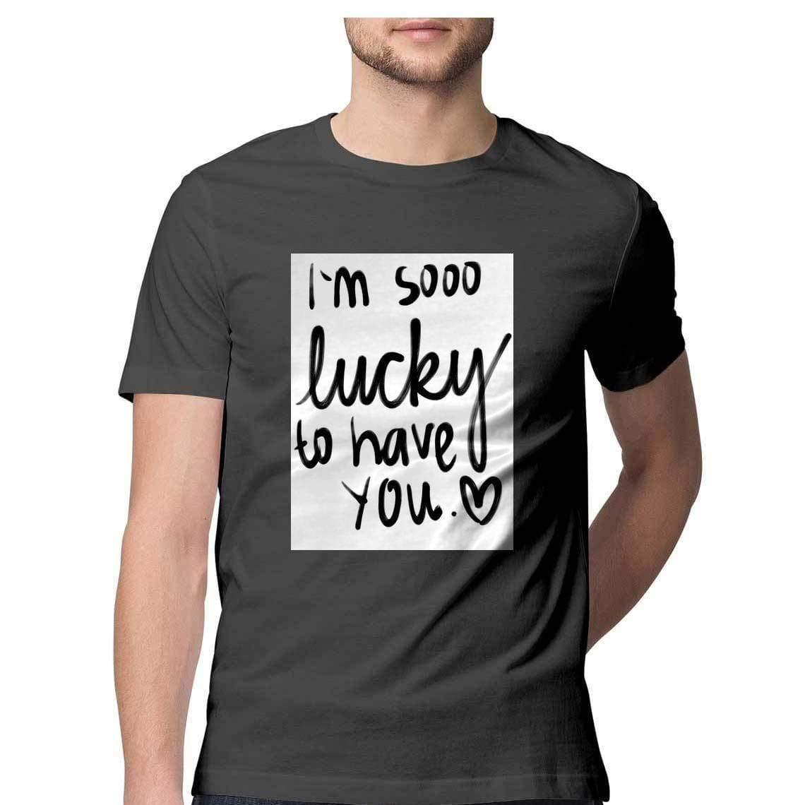 Dealsplant Half Sleeve Round Neck Lucky to have you_1 T-Shirt for Men-Clothing-dealsplant