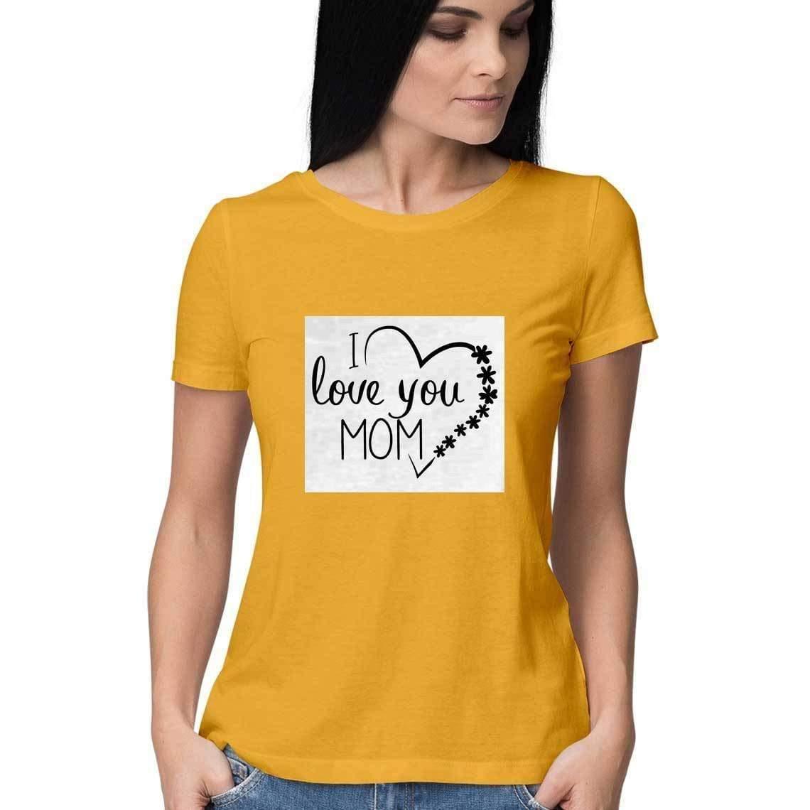 Dealsplant I Love You Mom Printed T shirt for Women-Clothing-dealsplant