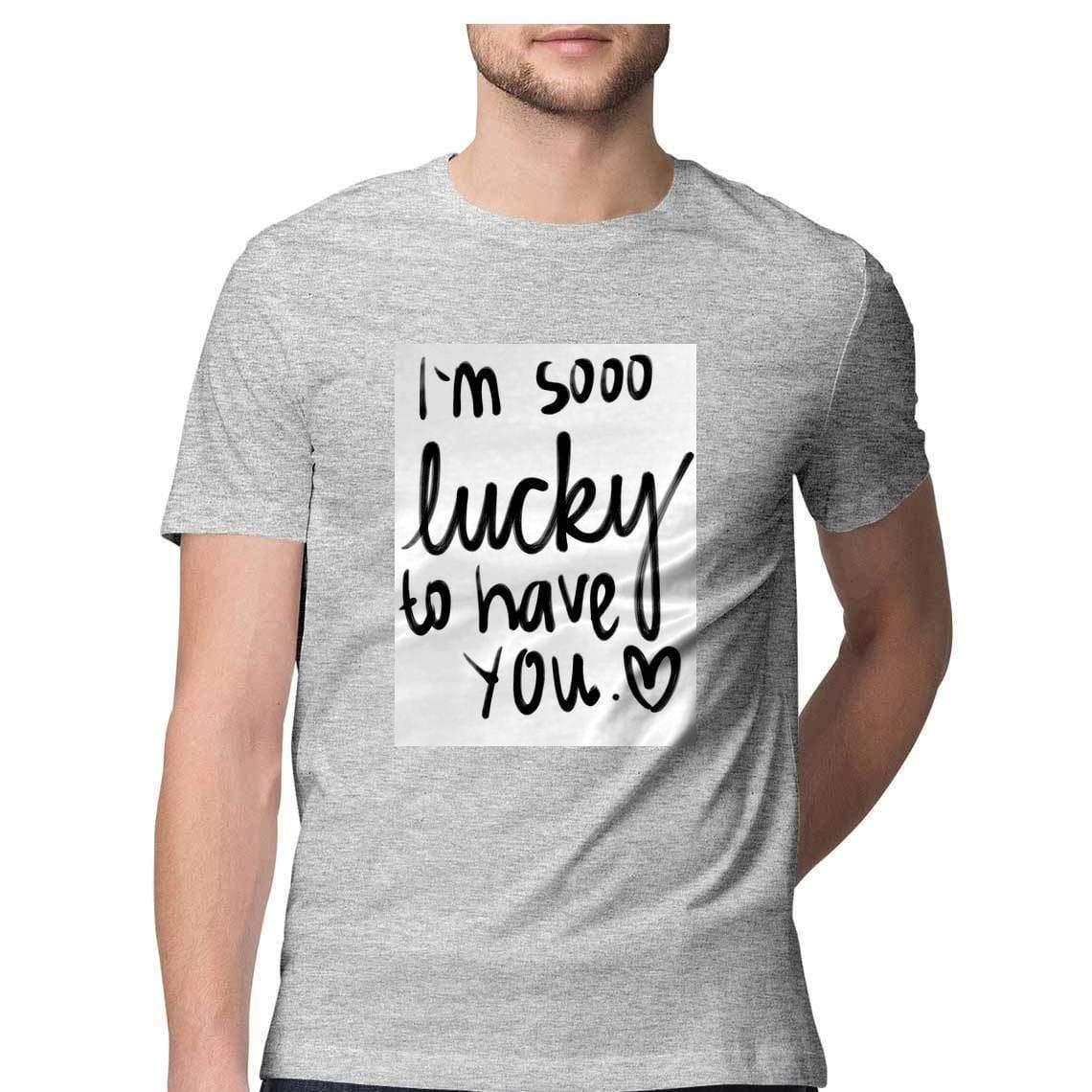 Dealsplant Half Sleeve Round Neck Lucky to have you_1 T-Shirt for Men-Clothing-dealsplant