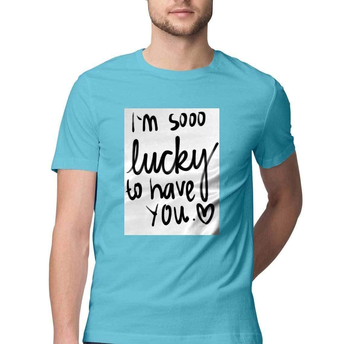 Dealsplant Half Sleeve Round Neck Lucky to have you_1 T-Shirt for Men-Clothing-dealsplant
